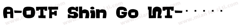 A-OTF Shin Go NT字体转换